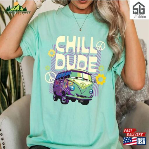 Fillmore Chill Dude Shirt Cars Movie Disney Sweatshirt Classic