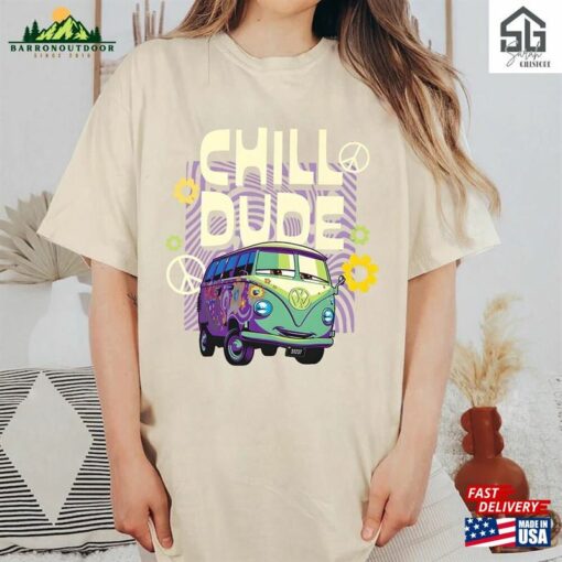 Fillmore Chill Dude Shirt Cars Movie Disney Sweatshirt Classic