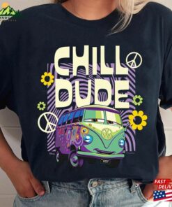 Fillmore Chill Dude Shirt Cars Movie Disney Sweatshirt Unisex 3 Fillmore Chill Dude Shirt Cars Movie Disney Sweatshirt Unisex 4