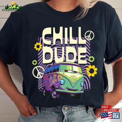 Fillmore Chill Dude Shirt Cars Movie Disney Sweatshirt Unisex