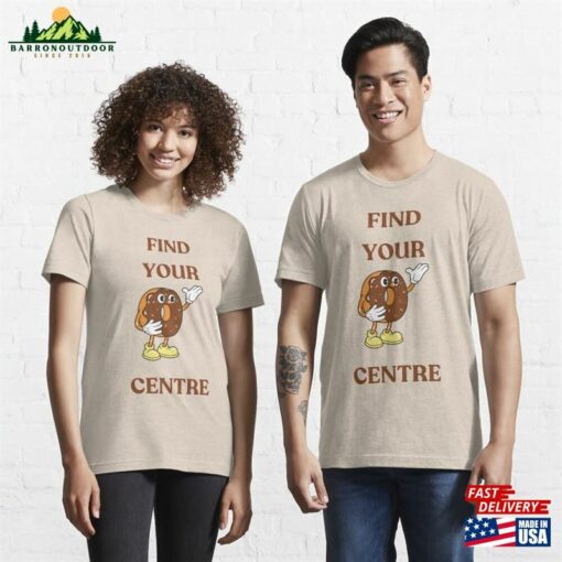 Find Your Donuts Centre Essential T-Shirt Sweatshirt