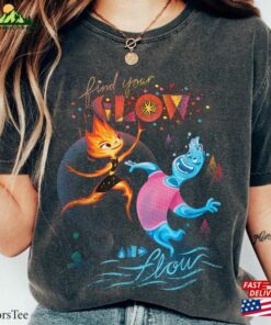 Find Your Glow And Flow Shirt Elemental 2023 Walt Disney World Sweatshirt Unisex Find Your Glow And Flow Shirt Elemental 2023 Walt Disney World Sweatshirt Unisex