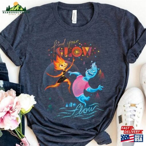 Find Your Glow And Flow Shirt Elemental 2023 Walt Disney World Sweatshirt Unisex