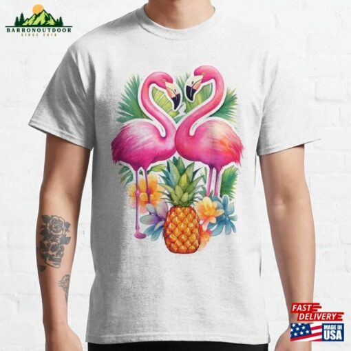 Flamingos And Pinapple Summer Tropical Vibes Classic T-Shirt Unisex Hoodie