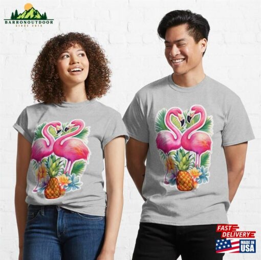 Flamingos And Pinapple Summer Tropical Vibes Classic T-Shirt Unisex Hoodie