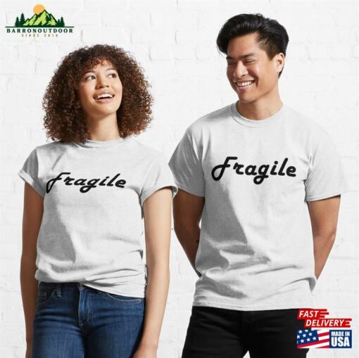 Fragile Classic T-Shirt Hoodie