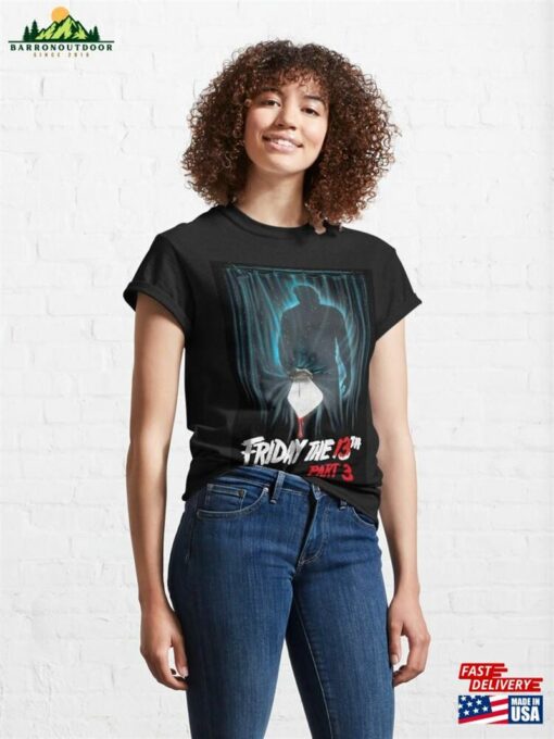 Friday The 13Th Part 3 Movie Poster Classic T-Shirt Hoodie Sweatshirt