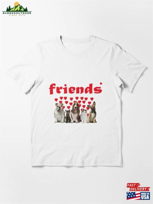 Friends 2022 Living Together As Essential T-Shirt Sweatshirt Unisex