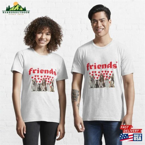 Friends 2022 Living Together As Essential T-Shirt Sweatshirt Unisex