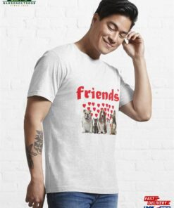 Friends 2022 Living Together As Essential T-Shirt Sweatshirt Unisex 2 Friends 2022 Living Together As Essential T Shirt Sweatshirt Unisex 3