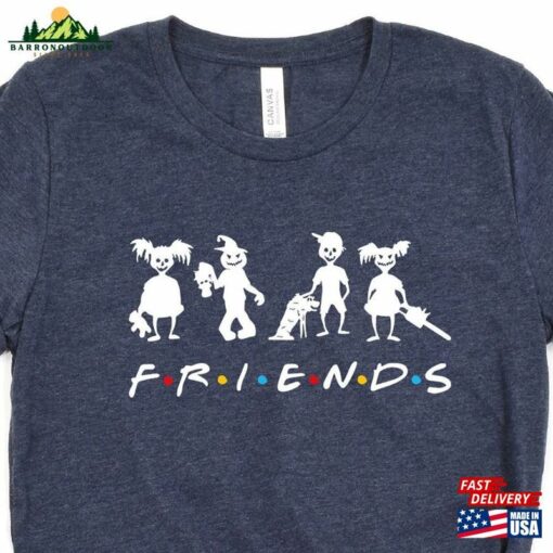 Friends Halloween Shirt Horror Characters Happy Gift Tee Hoodie Unisex