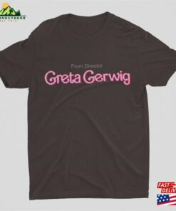 From Director Greta Gerwig Shirt Birthday Girl With Saying Hoodie Unisex