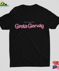 From Director Greta Gerwig Shirt Birthday Girl With Saying Hoodie Unisex 3