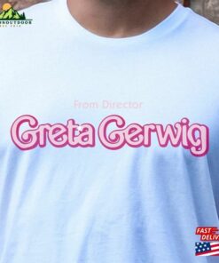 From Director Greta Gerwig Shirt Sweatshirt Hoodie From Director Greta Gerwig Shirt Sweatshirt Hoodie