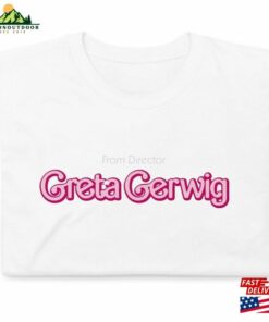From Director Greta Gerwig Shirt T-Shirt Hoodie 2 From Director Greta Gerwig Shirt T Shirt Hoodie 3