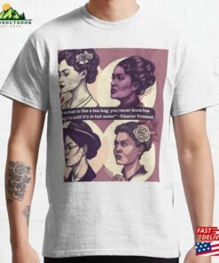 From Inequality To Empowerment The Fight For Women’s Rights Classic T-Shirt Unisex