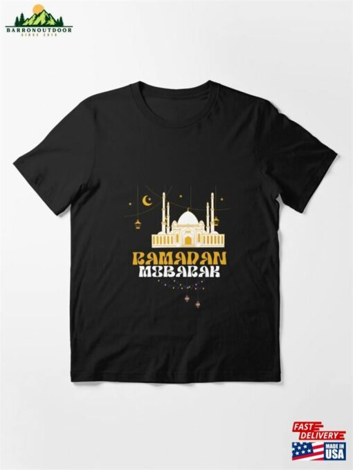 Funny Ramadan Mubarak Essential T-Shirt Hoodie Unisex