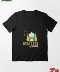 Funny Ramadan Mubarak Essential T-Shirt Sweatshirt Hoodie Funny Ramadan Mubarak Essential T-Shirt Sweatshirt Hoodie