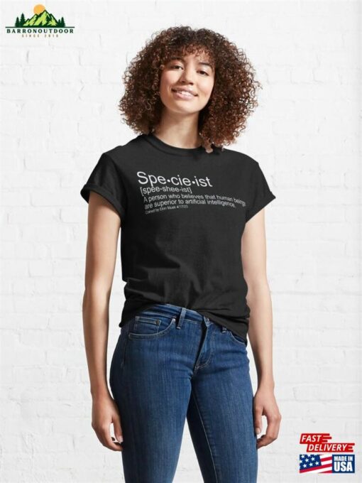 Funny Specieist Definition Classic T-Shirt Unisex