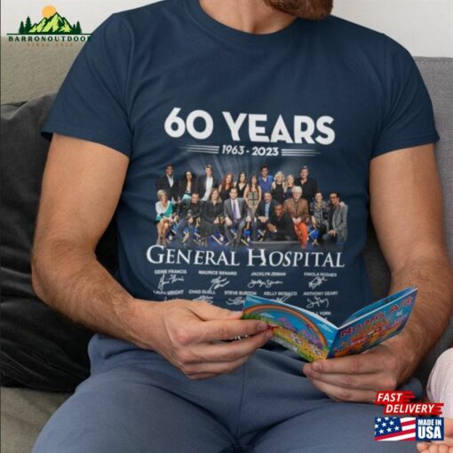 General Hospital Characters Anniversary Shirts 1963 2023 60 Years Classic Movie Gift For Fan Unisex T-Shirt