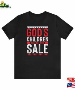 God’s Children Are Not For Sale Christian Tee Hoodie Unisex God’s Children Are Not For Sale Christian Tee Hoodie Unisex