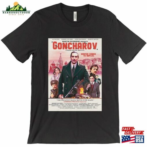 Goncharov The Fake Scorsese Movie Unisex T-Shirt Sweatshirt