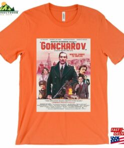 Goncharov The Fake Scorsese Movie Unisex T-Shirt Sweatshirt 2 Goncharov The Fake Scorsese Movie Unisex T Shirt Sweatshirt 3