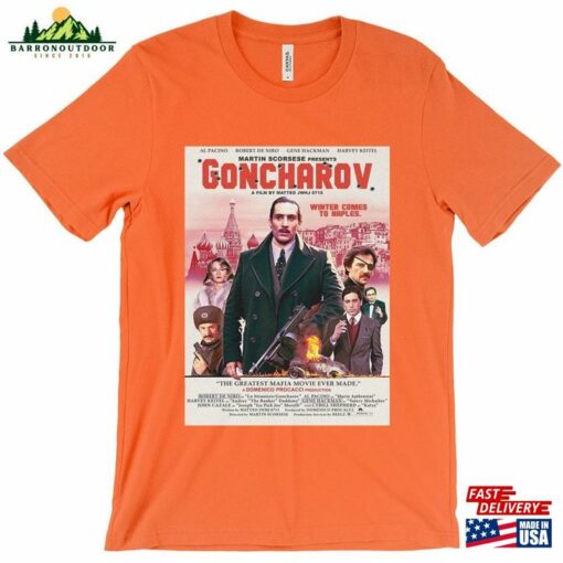 Goncharov The Fake Scorsese Movie Unisex T-Shirt Sweatshirt