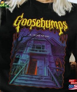 Goose Bumps Nightmare Halloween Tee Goosebump T-Shirt Hoodie Unisex