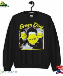 Green Day Nimrod Shirt Rock Band T-Shirt Sweatshirt