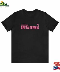 Greta Gerwig Shirt Barbie Movie Hoodie Sweatshirt 2 Greta Gerwig Shirt Barbie Movie Hoodie Sweatshirt 3