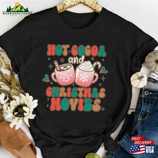 Groovy Hot Cocoa Christmas Movies Shirts And Xmas Sweatshirt Marshmallow Tee Classic