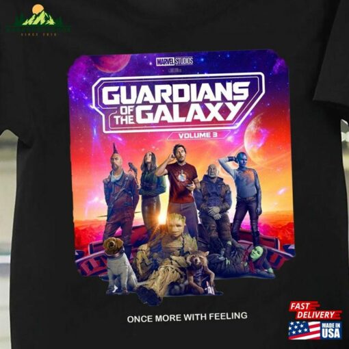 Guardians Of The Galaxy Vol3 Shirt Once More With Feeling Gotg 2023 Hoodie Classic