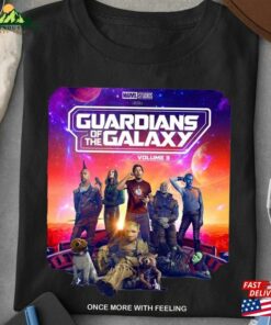 Guardians Of The Galaxy Vol3 Shirt Once More With Feeling Gotg 2023 Hoodie Classic 3