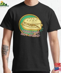 Hamburger Best Friend Classic T-Shirt Unisex Hamburger Best Friend Classic T-Shirt Unisex