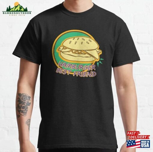 Hamburger Best Friend Classic T-Shirt Unisex