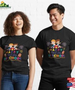 Happy First Day Of School Shirt Teacher Gift T Shirt Classic 3