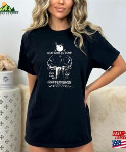Head Game So Bomb They Call Me Sloppenheimer Unisex T-Shirt Vintage Barbenheimer Sweatshirt 2 Head Game So Bomb They Call Me Sloppenheimer Unisex T Shirt Vintage Barbenheimer Sweatshirt 3