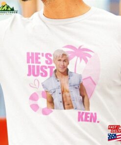 He’s Just Ken Shirt Ryan Gosling Hoodie Unisex He’s Just Ken Shirt Ryan Gosling Hoodie Unisex