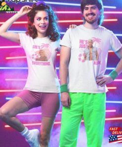 He’s Just Ken Shirt Ryan Gosling Sweatshirt Unisex