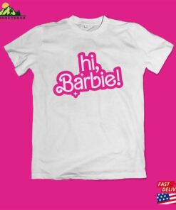 Hi Barbie Movie Inspired Shirt Unisex Comfort Colors Tee Sweatshirt 2 Hi Barbie Movie Inspired Shirt Unisex Comfort Colors Tee Sweatshirt 3