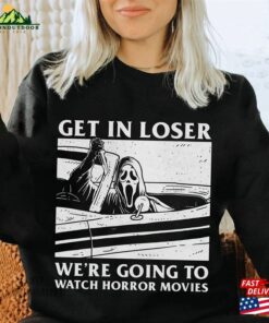 Horror Halloween Shirt Get In Loser T-Shirt Spooky Retro Movies Classic 2 Horror Halloween Shirt Get In Loser T Shirt Spooky Retro Movies Classic 3