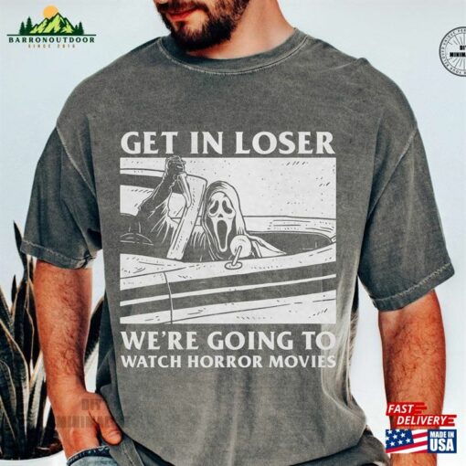 Horror Halloween Shirt Get In Loser T-Shirt Spooky Retro Movies Classic