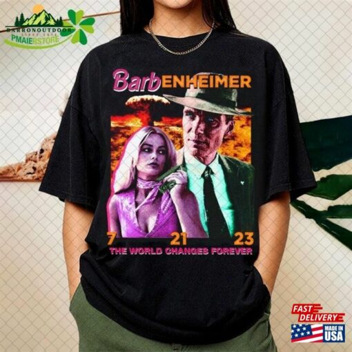 Hot Sale Barbenheimer Vintage Shirt The World Changes Forever T-Shirt Sweatshirt