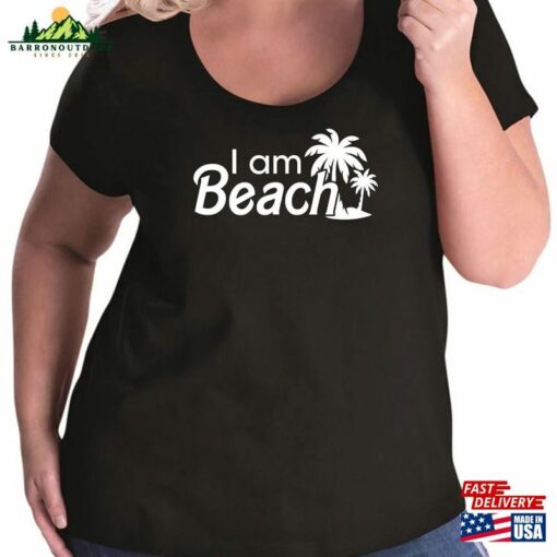 I Am Beach Women’s Plus Size Scoopneck Tee Or Tank T-Shirt Classic