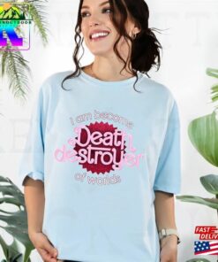 I Am Become Death Comfort Colors Shirt Destroyer Of Worlds Unisex Hoodie I Am Become Death Comfort Colors Shirt Destroyer Of Worlds Unisex Hoodie