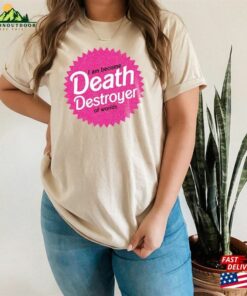 I Am Become Death Destroyer Of Worlds Tshirt Barbie X Oppenheimer Unisex T Shirt 3
