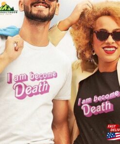 I Am Become Death In Pink Barbie Font Unisex Jersey Short Sleeve Tee Shirt T-Shirt Classic I Am Become Death In Pink Barbie Font Unisex Jersey Short Sleeve Tee Shirt T-Shirt Classic