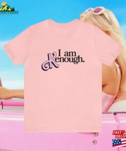 I Am Kenough Barbie Movie 2023 T Shirt Ryan Gosling Shirt Fan Sweatshirt Unisex 4