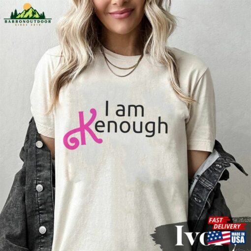 I Am Kenough Comfort Color Shirt Oppenheimer Sweatshirt Hoodie